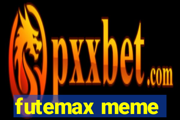 futemax meme